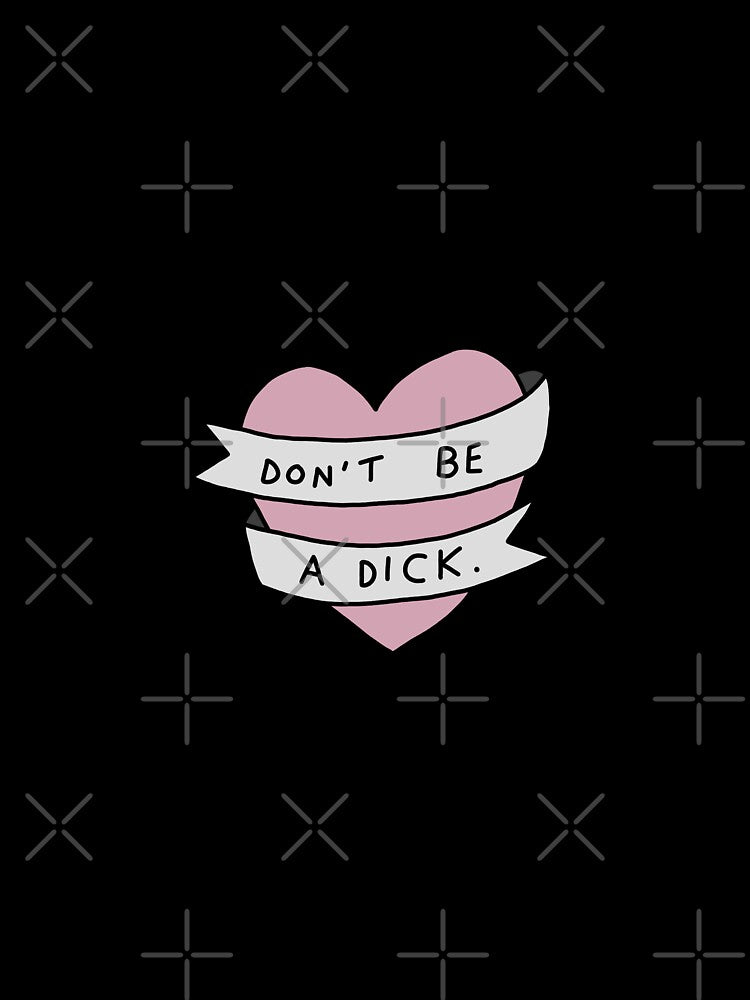 Don't be a d*** by Doctor Michaela