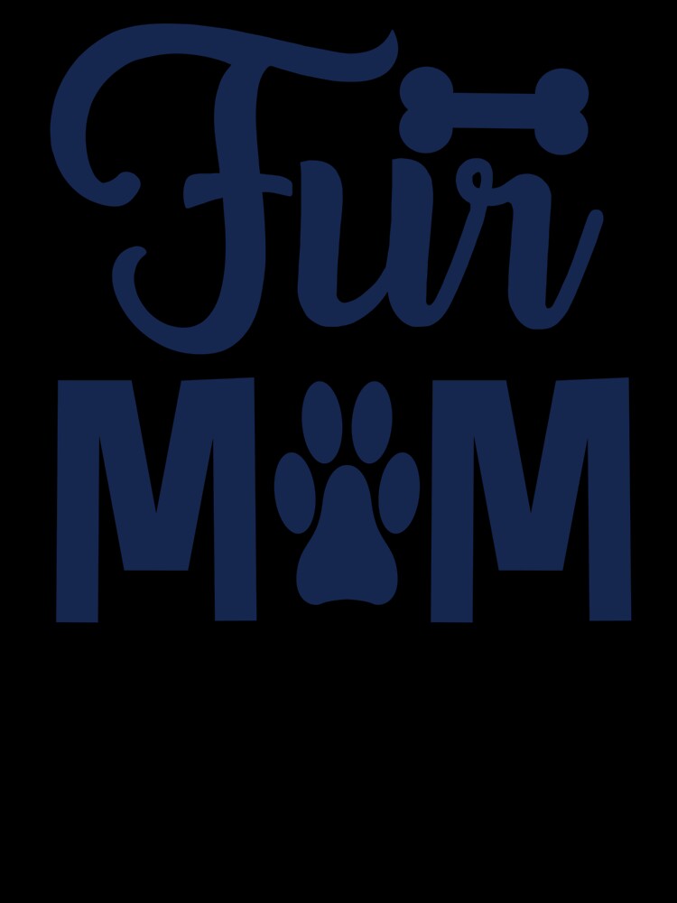 Fur Mum Typography: Stylish Expression for Pet Moms by Ignitesoul4