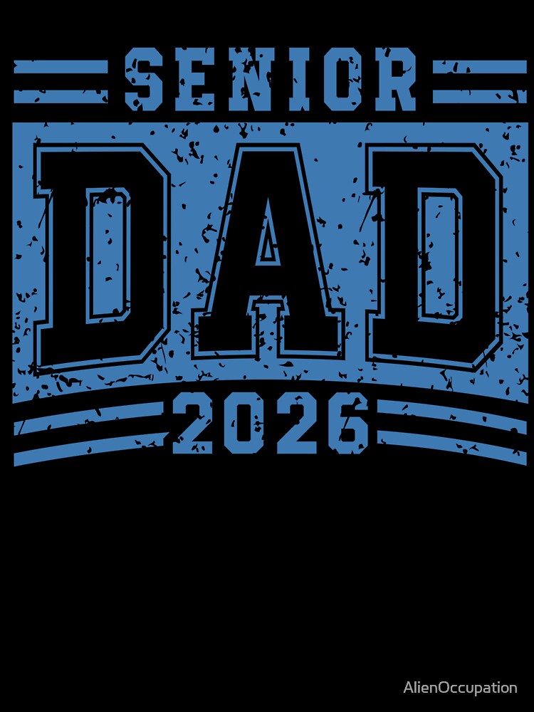 Blue Distressed Senior Dad 2026 by AlienOccupation
