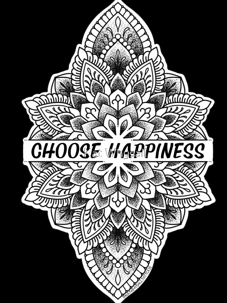 Choose Happiness by Kat Whysall