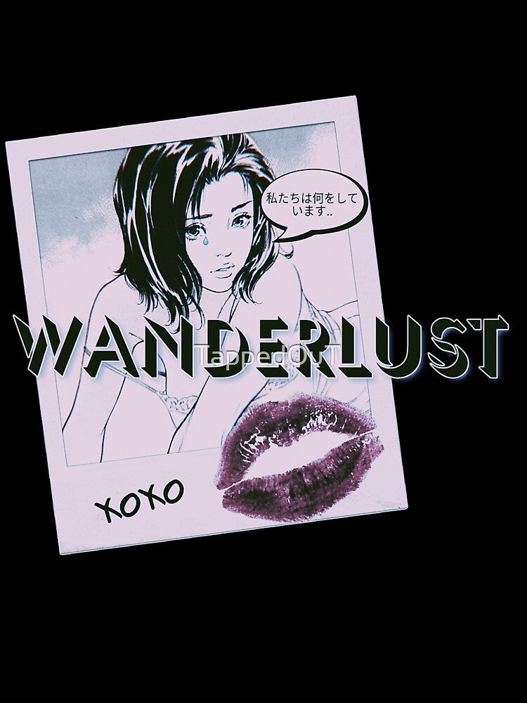 Wanderlust by TappedOuT