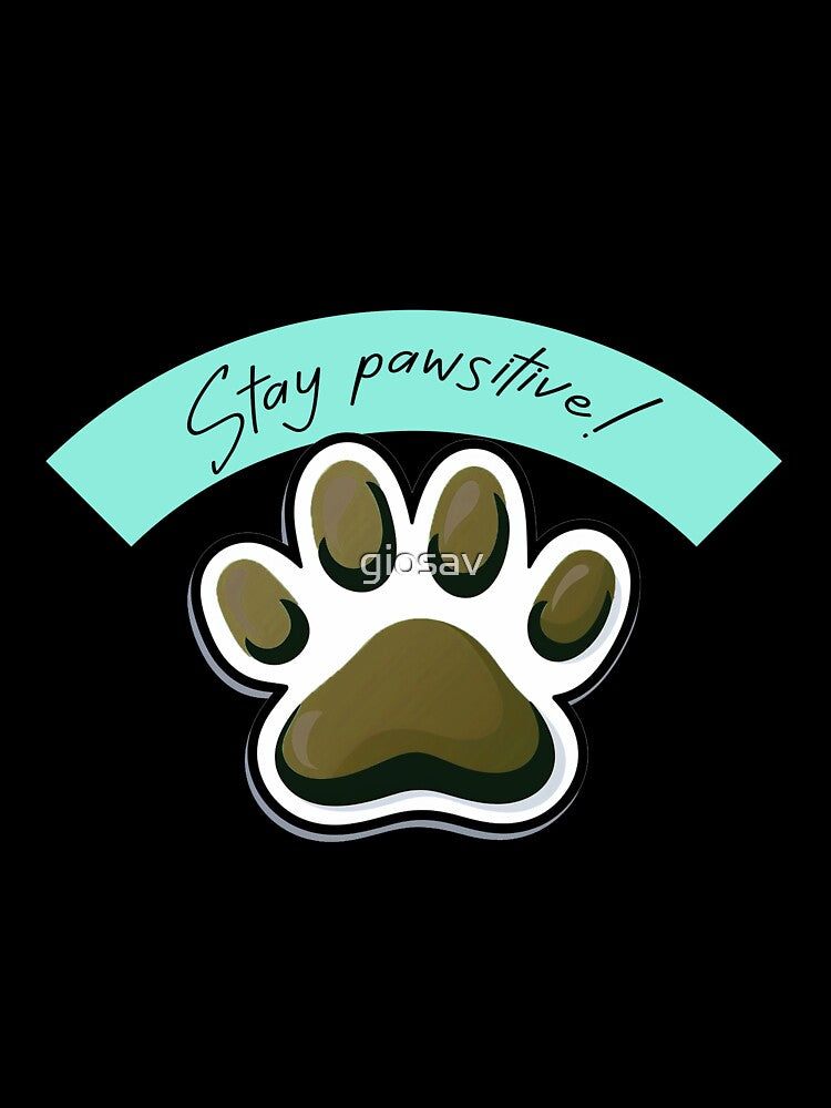Stay pawsitive! by giosav