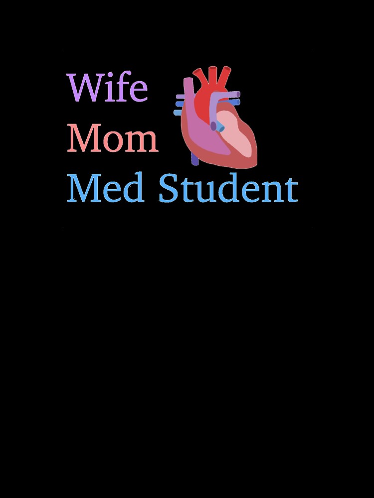 Wife, Mom, Med Student by peachesandfizz