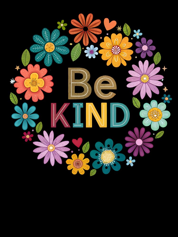 Be kind by nimmitrends