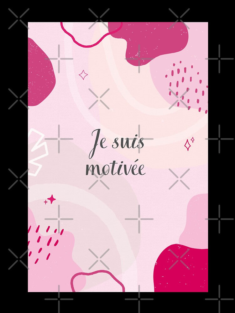 I am motivated, positive affirmation by PausePapote