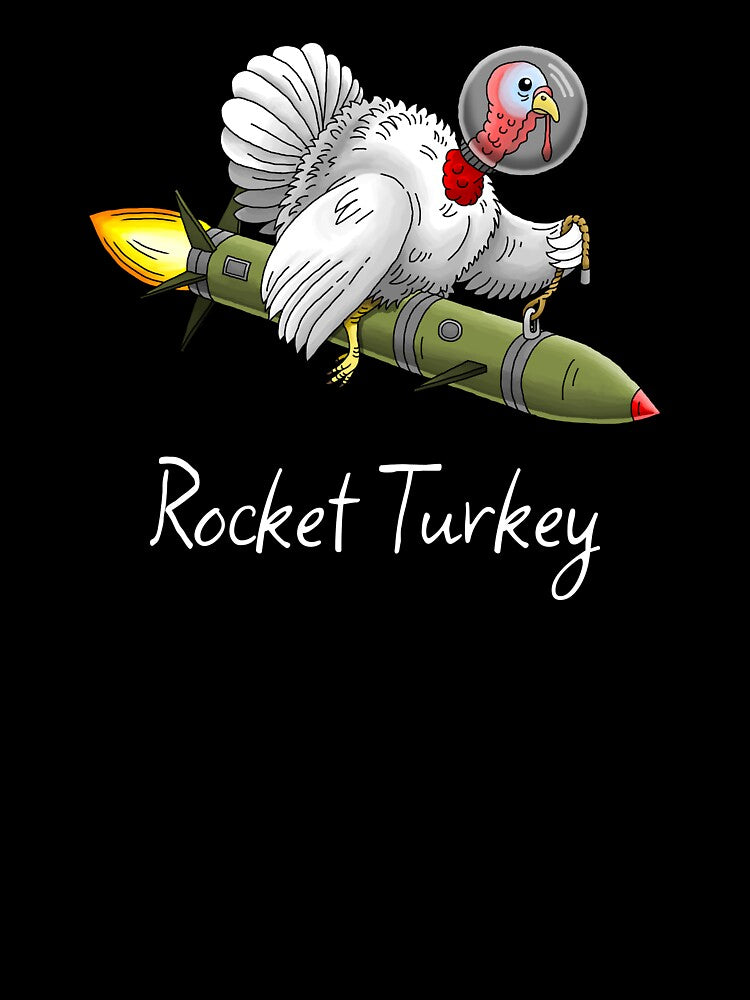 Rocket Turkey in Outer Space by Restarter