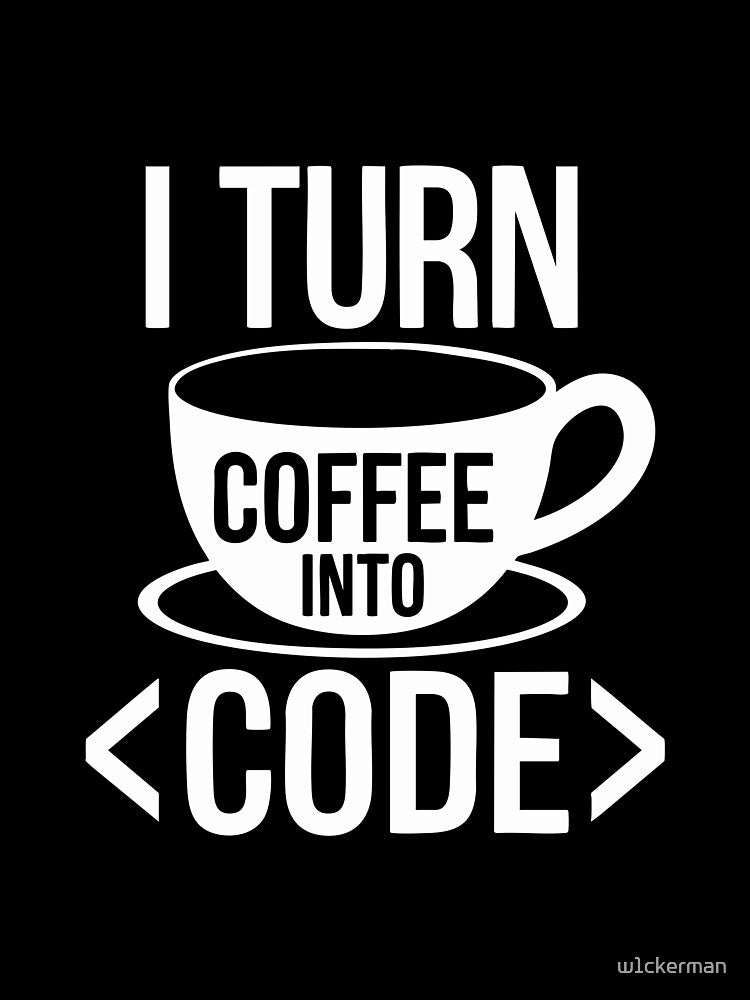 Coding Humor for Coffee Lovers Programmer Software IT Techie Gift by w1ckerman