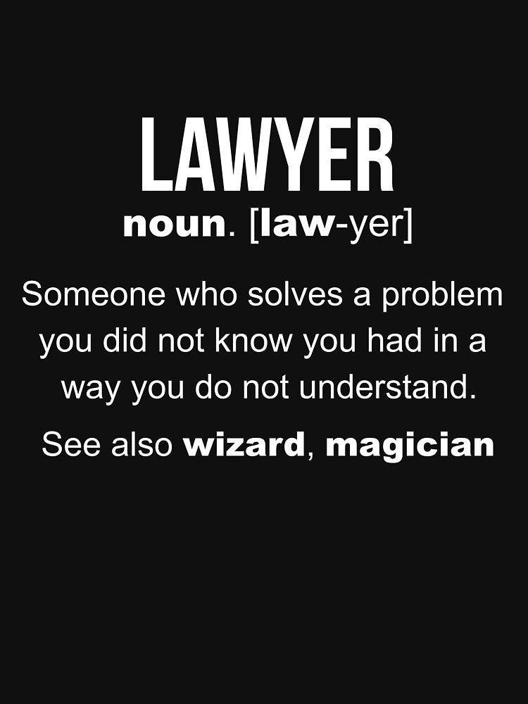 Lawyer Definition by LazyGreyBear