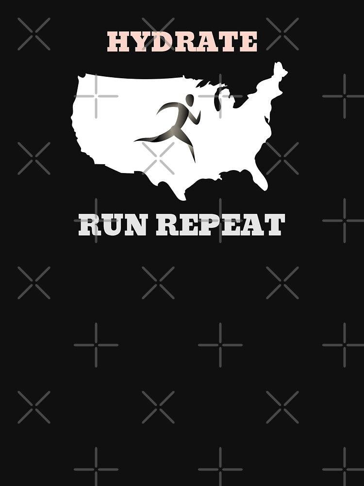 Hydrate Run Repeat by JJShirtz