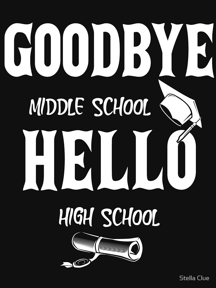 Hello Middle School Graduation Elementary School by Stella Clue