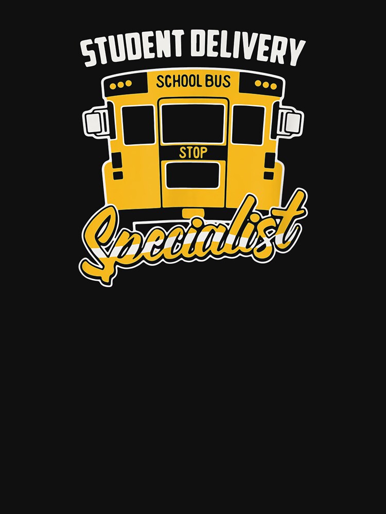 School Bus Driver Student Delivery Specialist Motive by beatabea