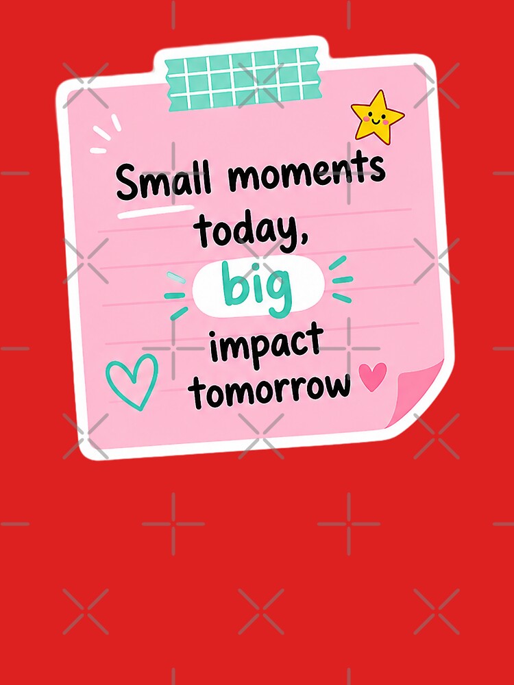 Teacher Note - Small moments - Big Impact by A Texas Belle Designs