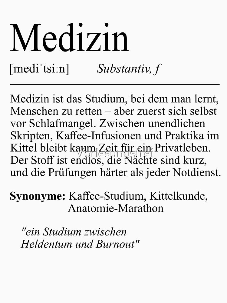 University motto "Medicine" student gift, student by Vorlesungsfrei