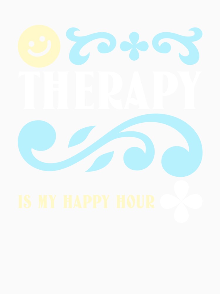 Therapy is my happy hour by SoulfulT