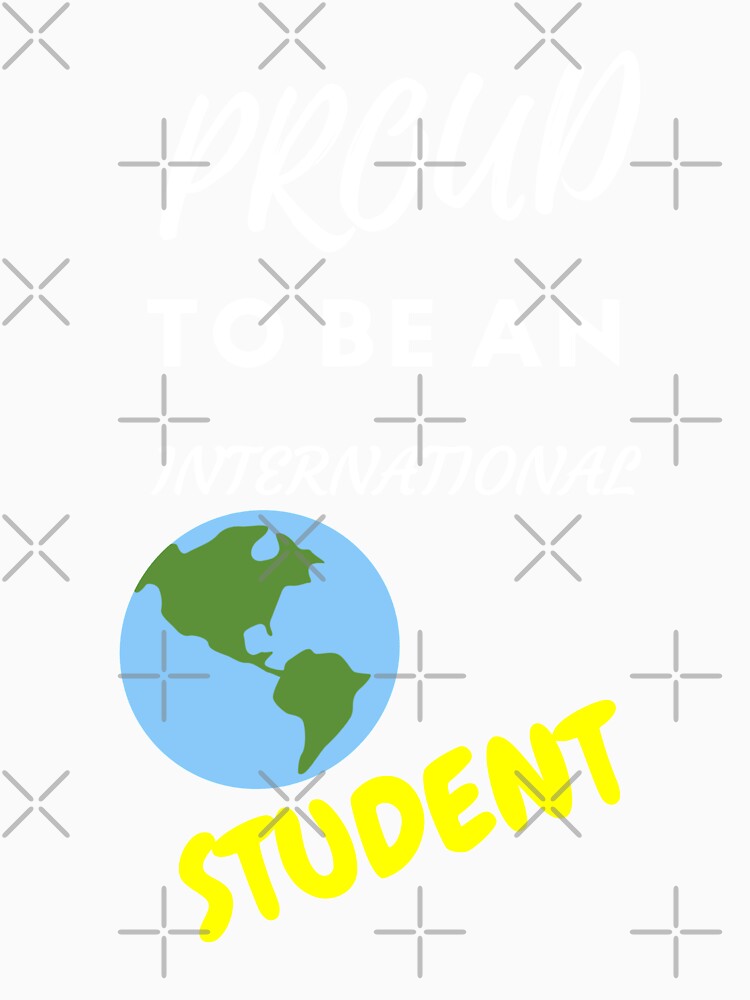 Proud to be an International Student by SchlossInspire