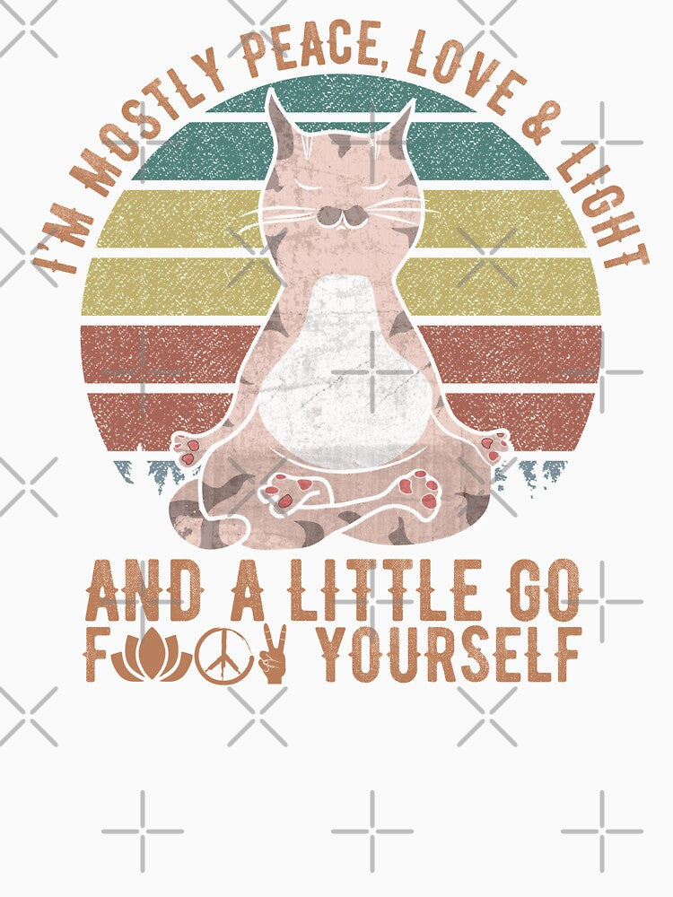 I'm mostly peace love and light and a little go yoga cat funny meditation vintage humor saying by alenaz