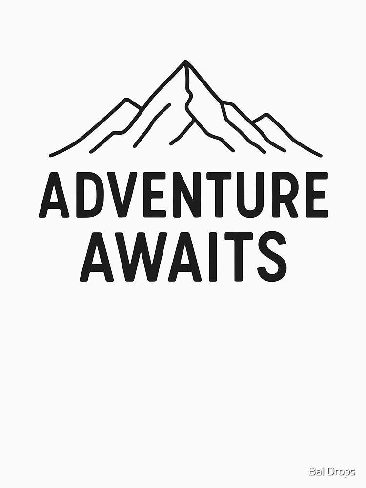 The "Adventure Awaits" Minimalist by Bal Drops