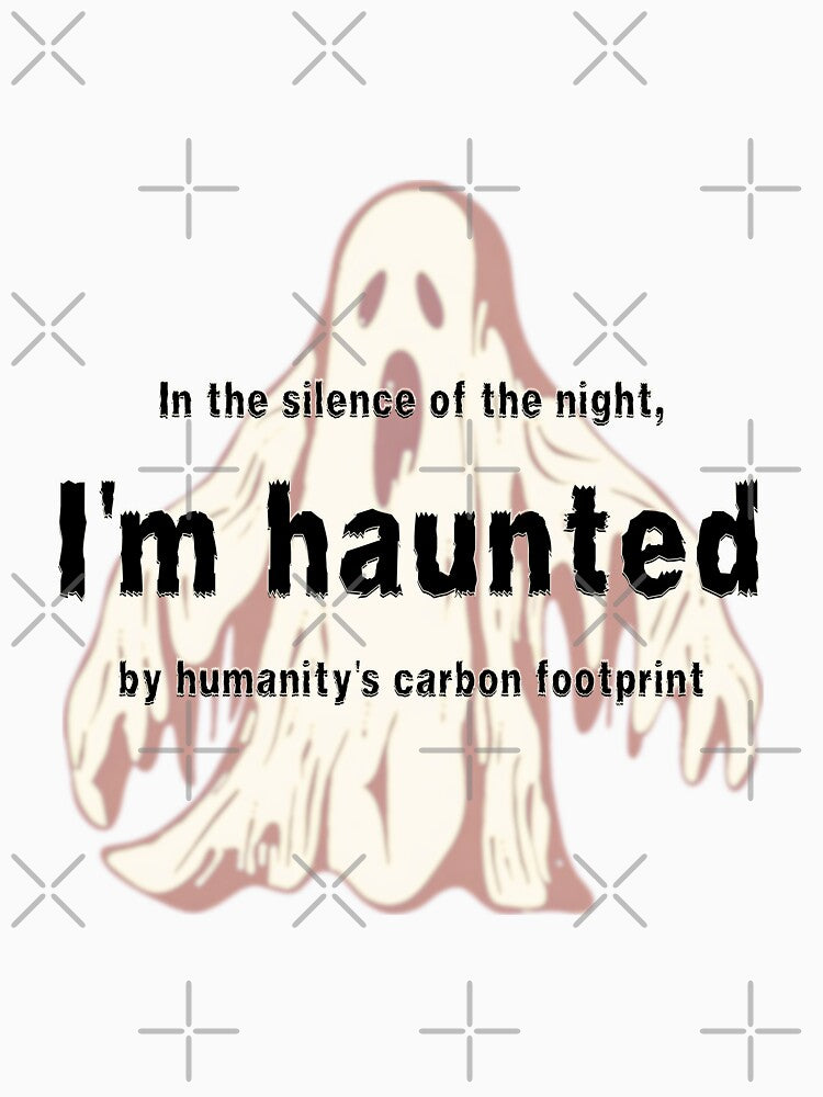 Haunted Green living sustainable lifestyle funny design - light edition by theconfusedangler