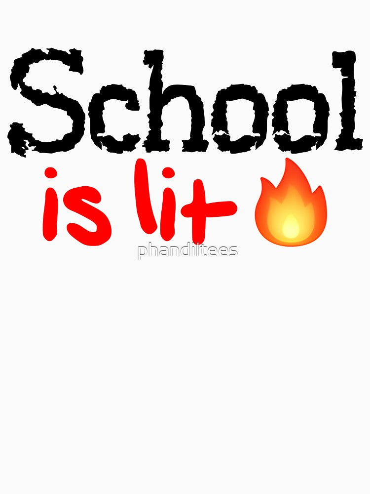 School is Lit! by DoodleDashCollective