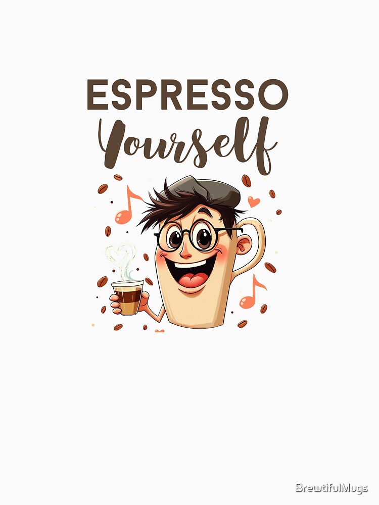 Espresso Yourself – Funny Barista & Coffee Lover Gift by BrewtifulMugs