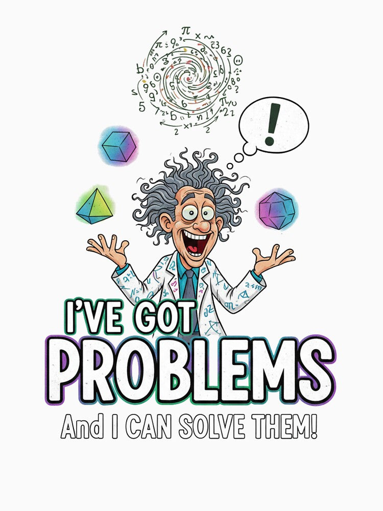 Funny Math Teacher Problems – I Can Solve Them Crazy Professor Art by Wear Sculpt