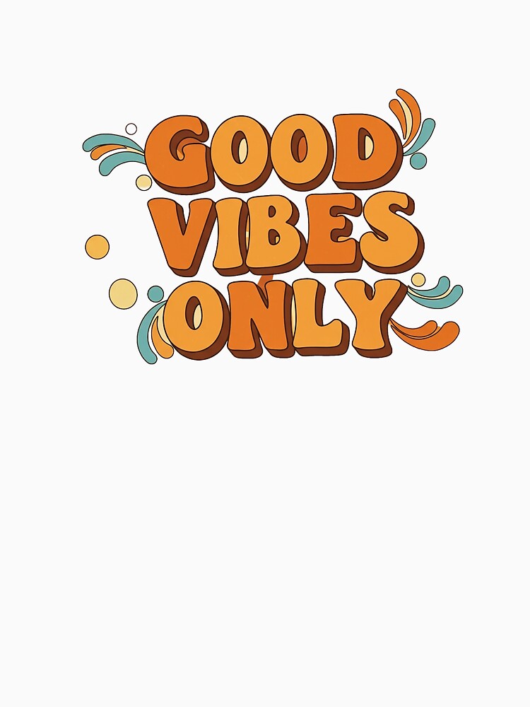 Good Vibes Only – Retro Typography Design by Articooler