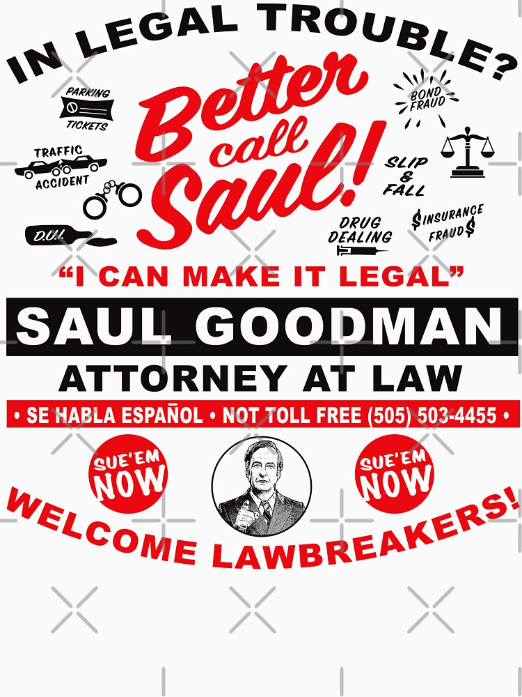 In Legal Trouble Better Call Saul by Alema Art