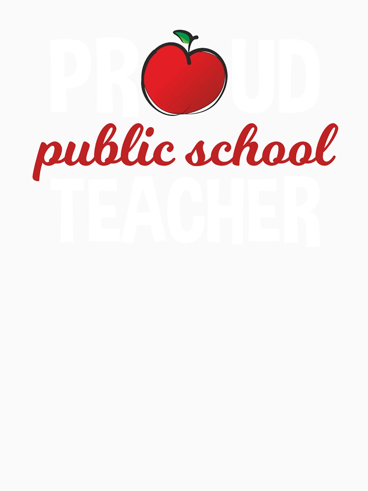 Proud Public School Teacher by Vanover Designs