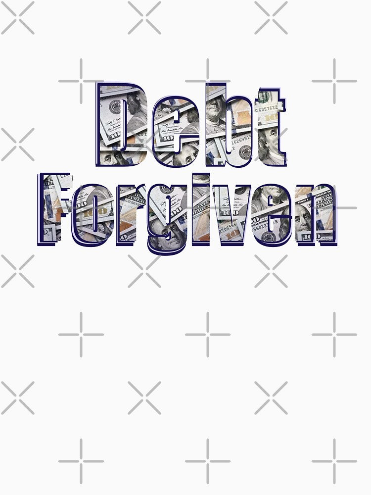 Debt Forgiven, Student by Lighvision