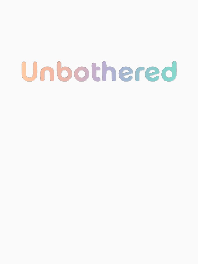 Unbothered-Good Vibes Only by MotifShop2025