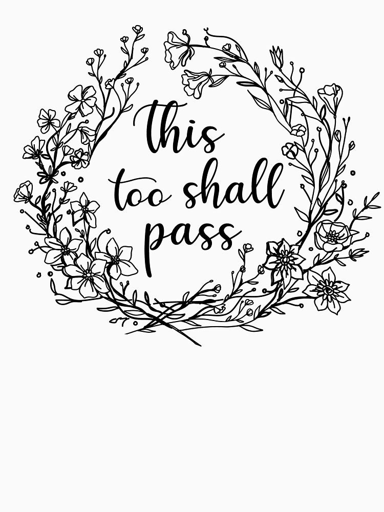 This Too Shall Pass by Zmunki