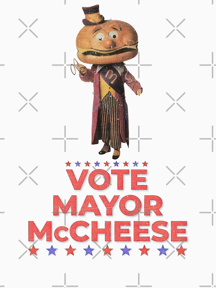 Vote Mayor McCheese: The Cheesiest Candidate by SuperSeries