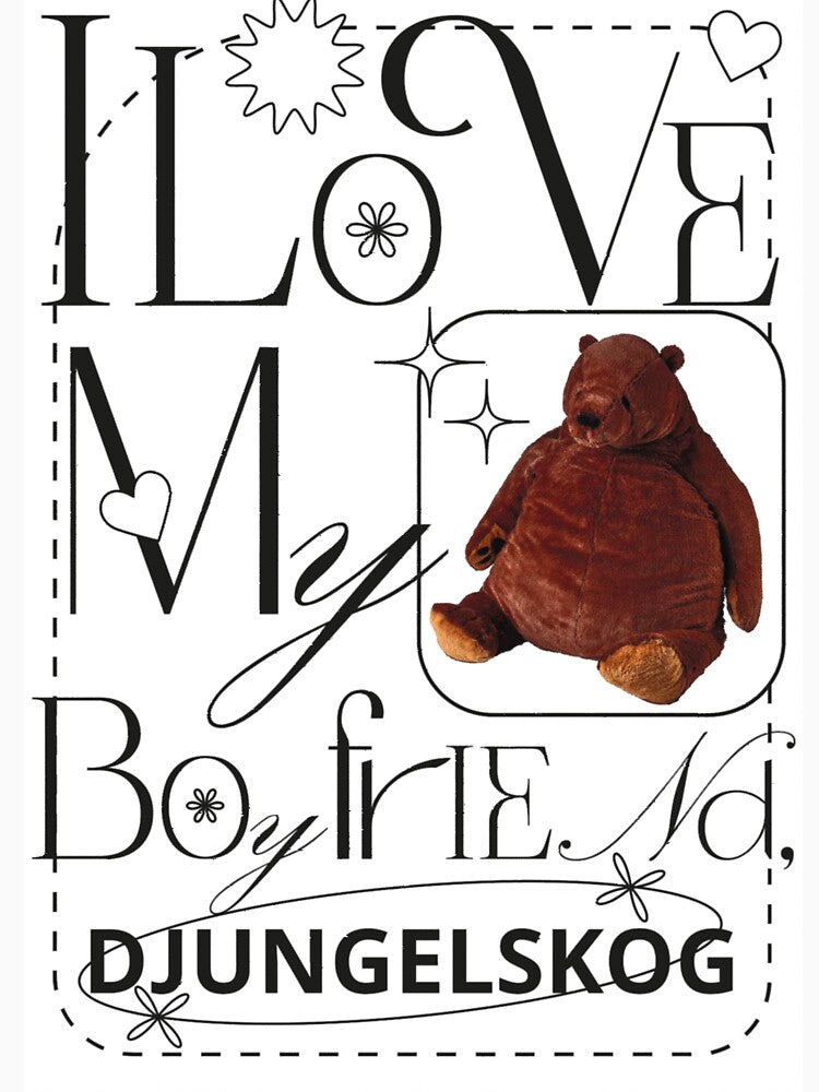 I love my boyfriend BEAR from Ikea by Ines Helsen