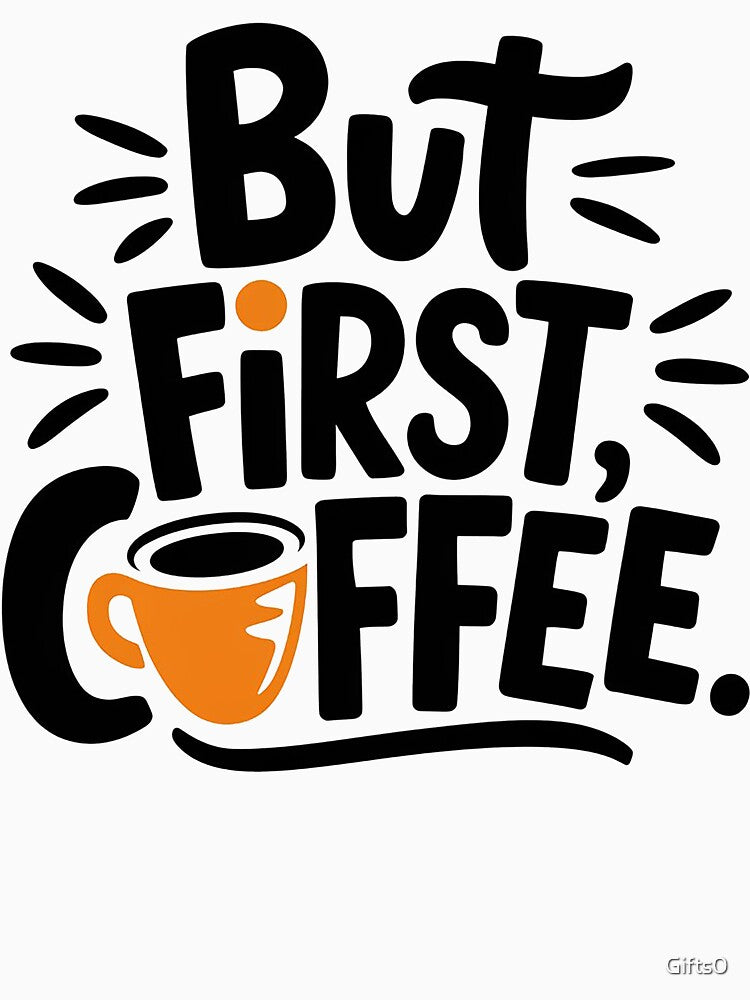 Funny Coffee Quote by Gifts0