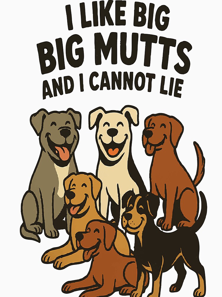 Big Mutts, Big Love – Funny Dog Lover Design by AbstractAnom