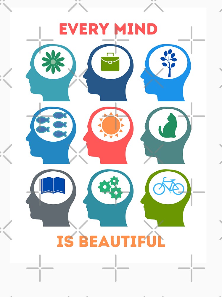 Every Mind is Beautiful by YellowfishShop