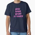 Best motivational slogans - You have what it takes - motivation phrases by Inspirationmotivation