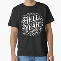 Hell Yeah Party Time Funny Positive by AntiqueImages