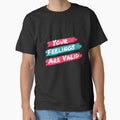 Your Feelings Are Valid , World Teen Mental Wellness Day by YLartist