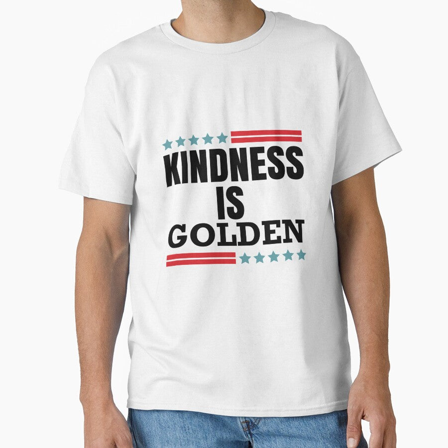 Kindness is Golden by teesBYAlioui