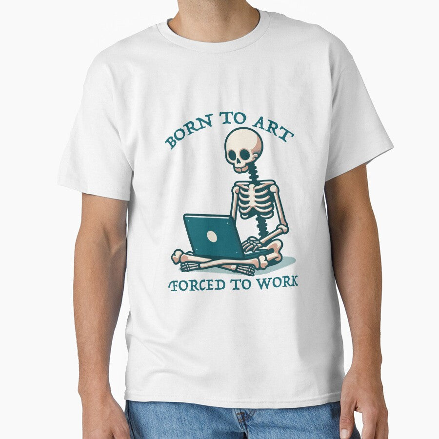 Born To Art Forced Work by YZGraphics