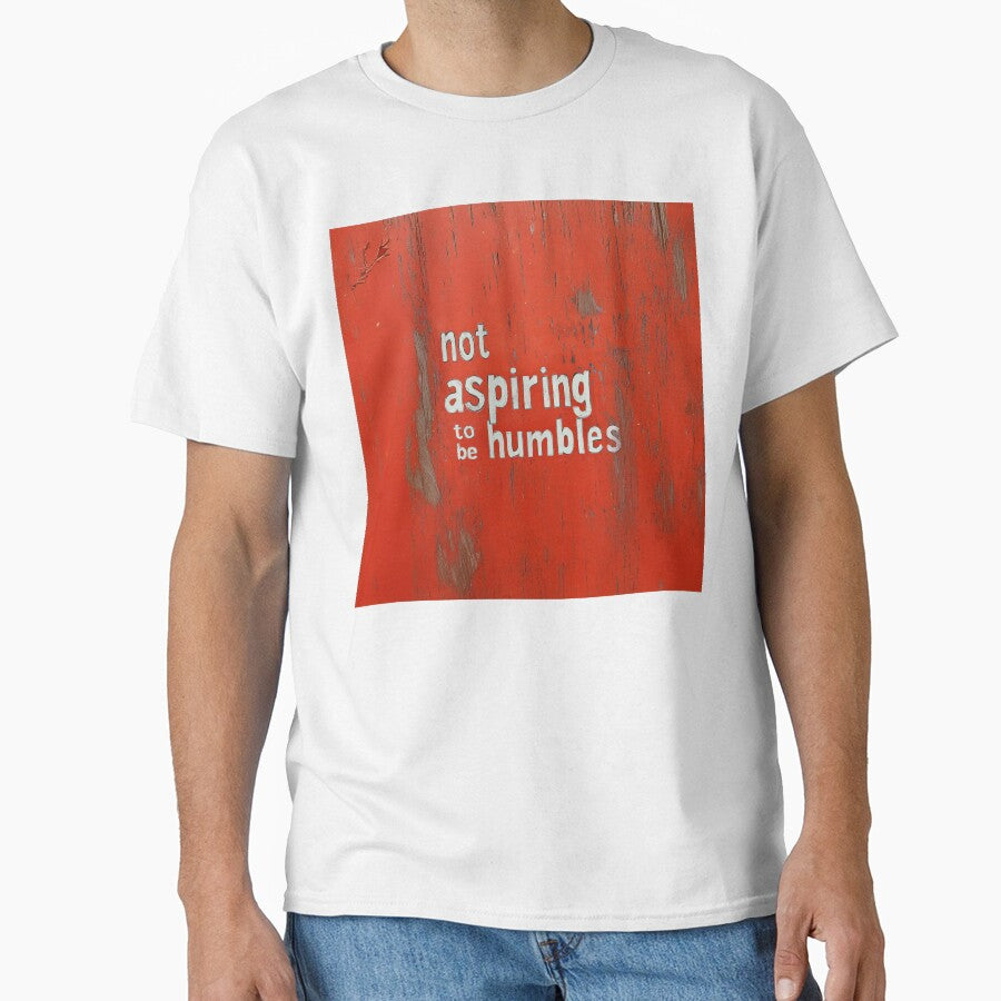 Not Aspiring to Be Humbles Sign by chi3-jp
