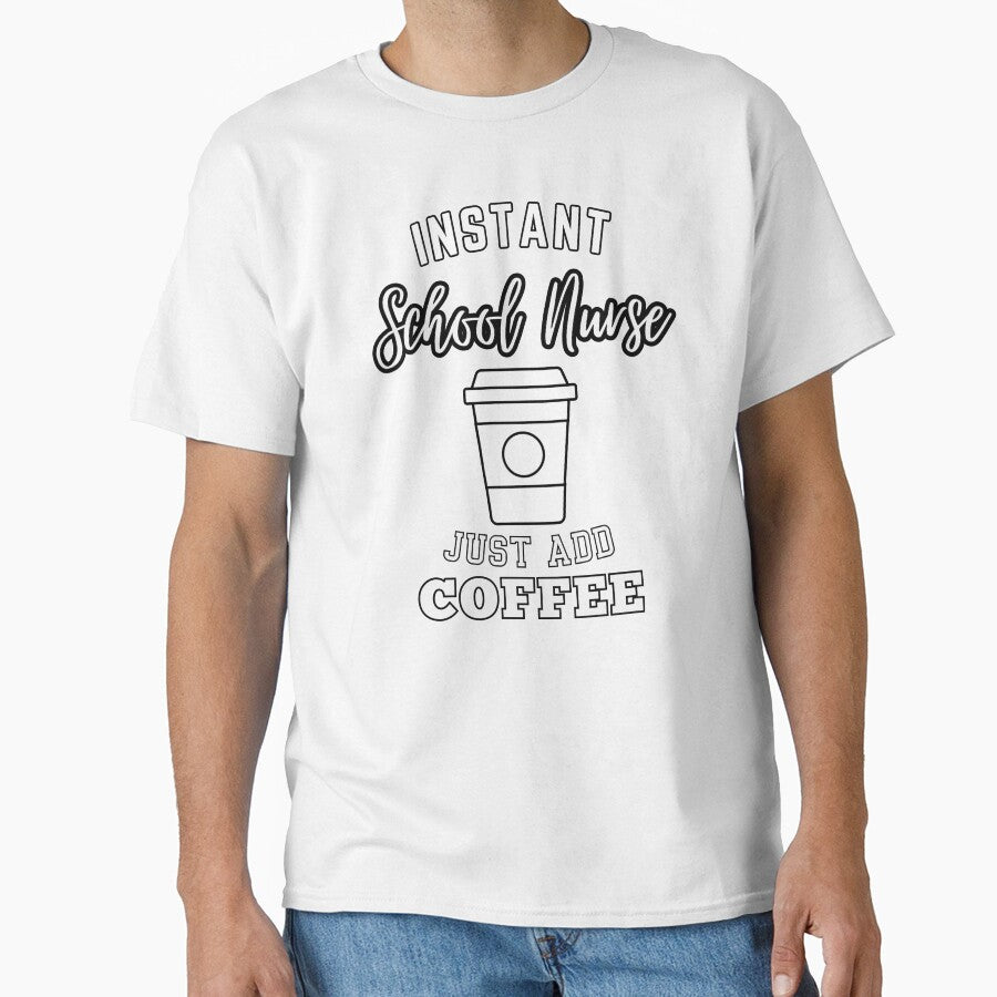 Instant school nurse just add coffee by greenbluearts