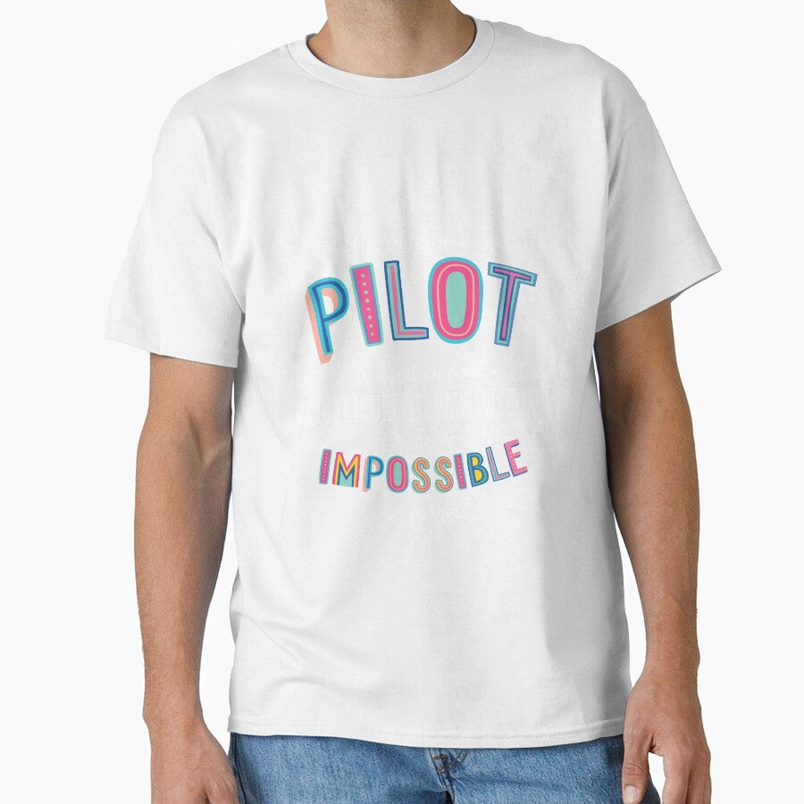 An awesome Pilot Gift Idea - Impossible to Forget Quote by betternotes