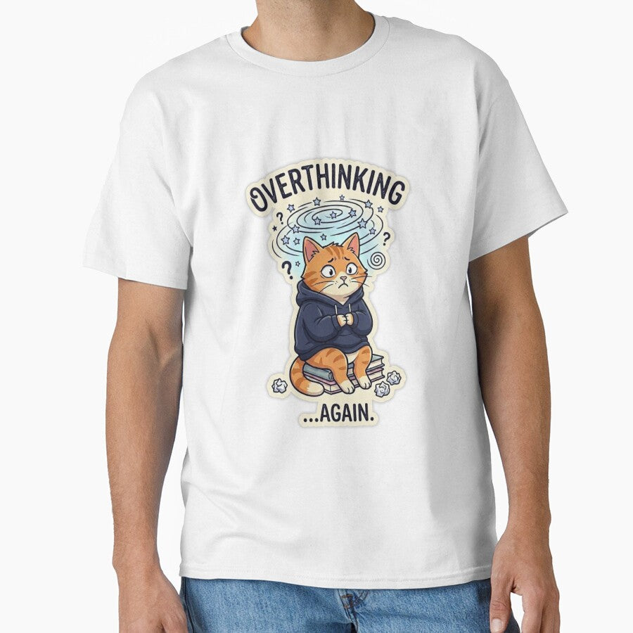 Overthinking Again Student Cat Funny Study Stress Meme Introvert Cat Design by MoonVibe-studio