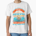 I am a principal to save time just assume i'm always right by Moremon