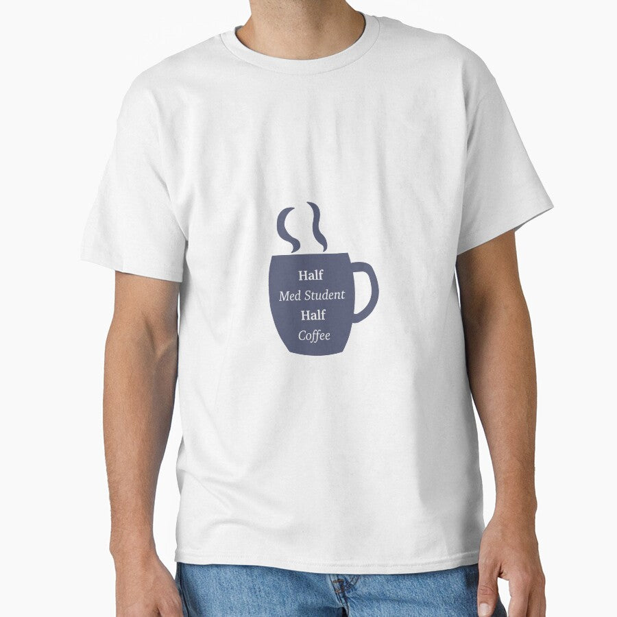 Half Med Student Half Coffee by peachesandfizz