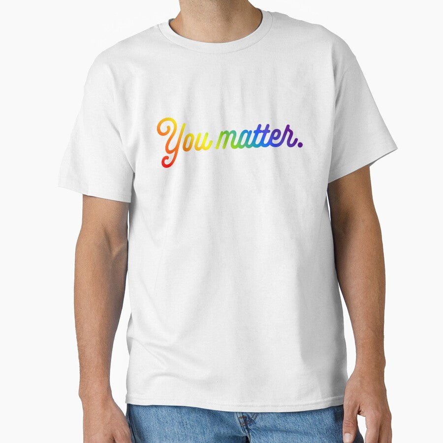You Matter - Rainbow by sillyjess