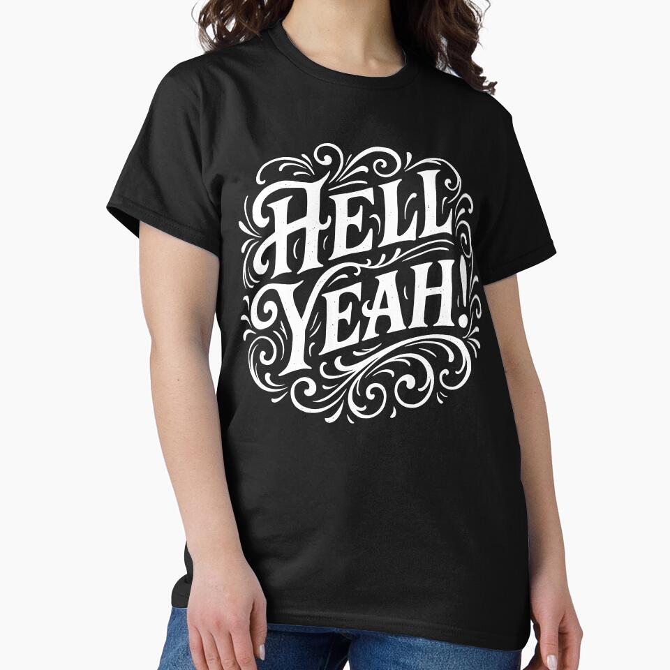 Hell Yeah Party Time Funny Positive by AntiqueImages