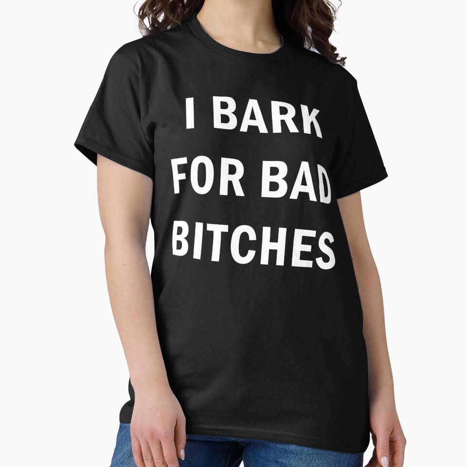 I Bark For Bad Bitches by margamPagenberg